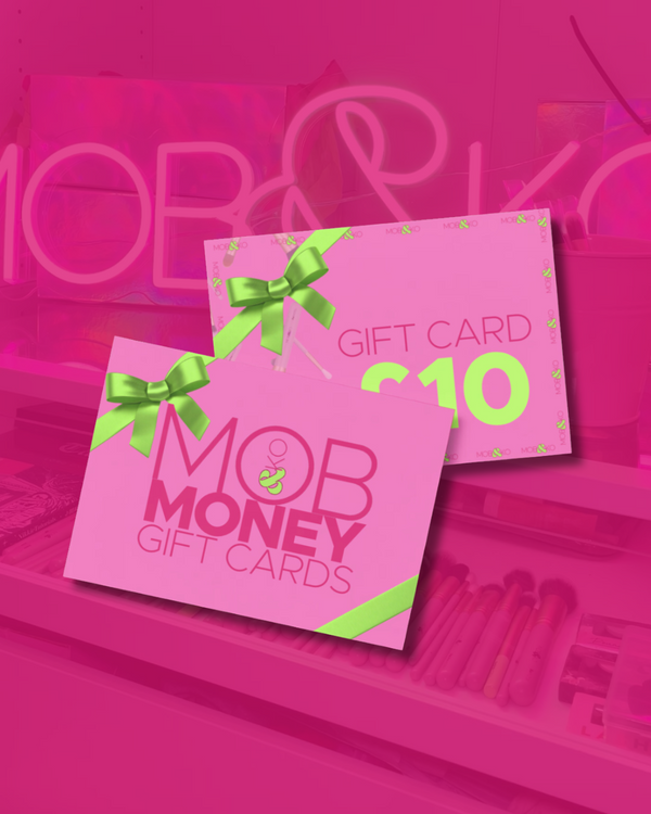 MOB MONEY - Gift Cards